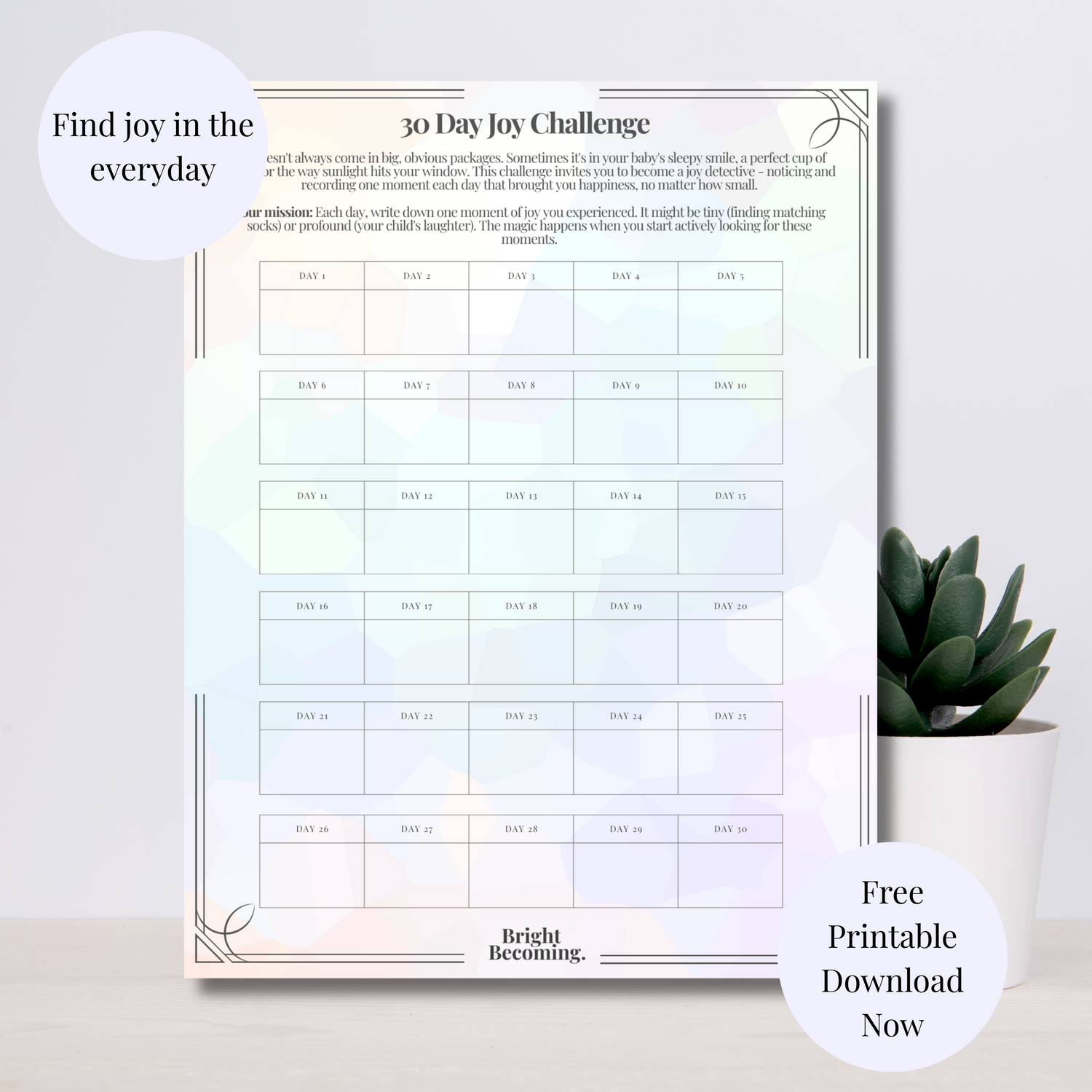 30 day joy challenge download image on light background with a plant