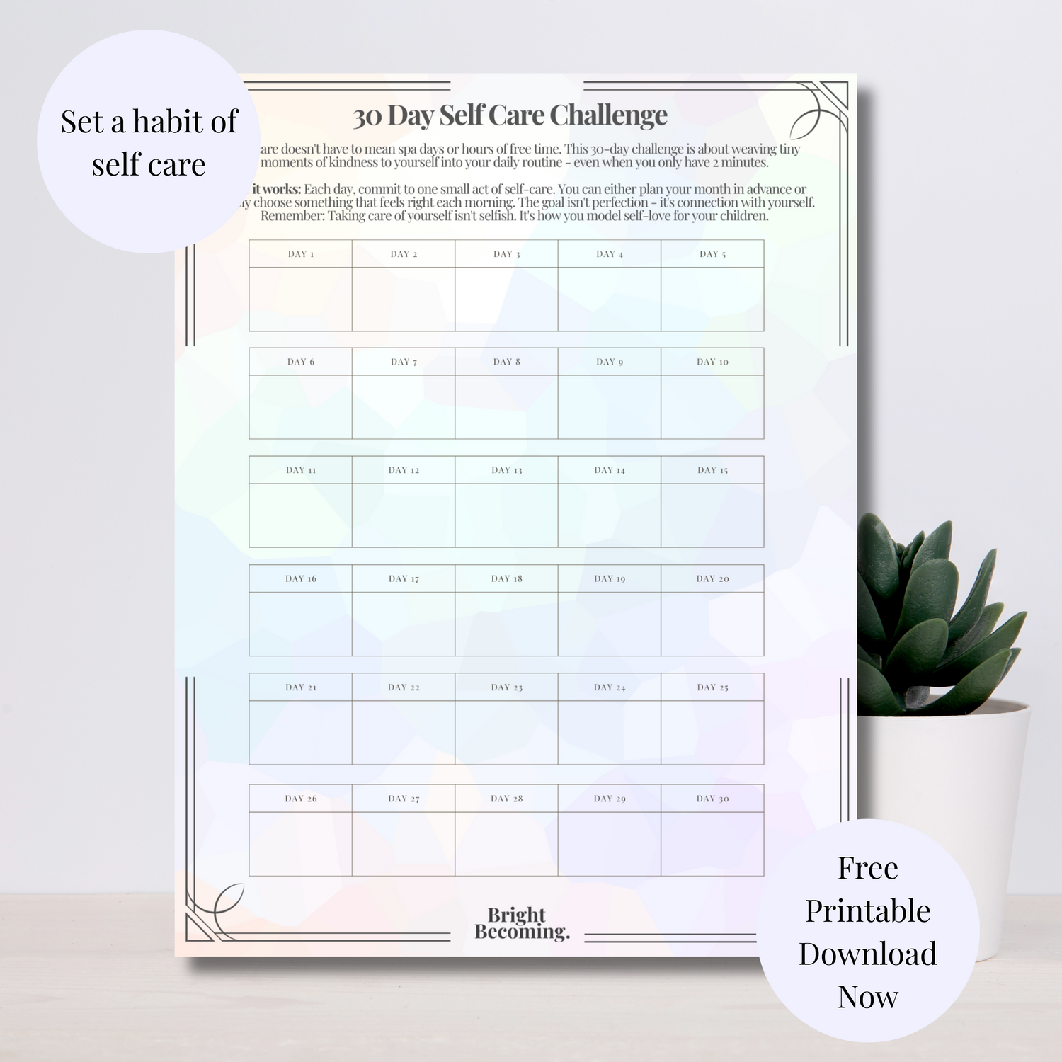 30 Day Self Care Challenge planner on a light background with a plant.