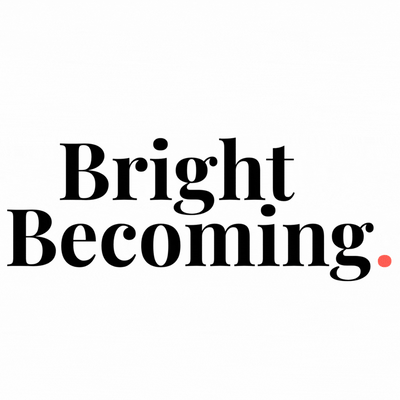 Bright Becoming